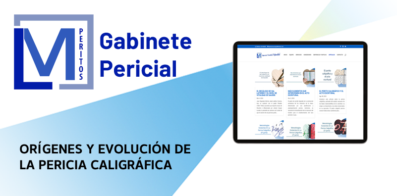 Orígenes y evolución de la pericia caligráfica