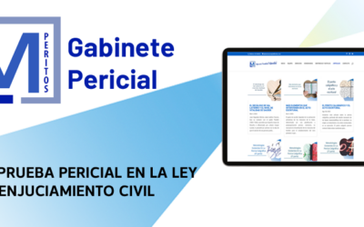 La prueba pericial en la Ley de Enjuiciamiento Civil