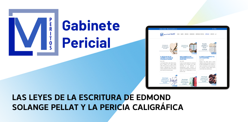 LAS LEYES DE LA ESCRITURA DE EDMOND SOLANGE PELLAT Y LA PERICIA CALIGRÁFICA